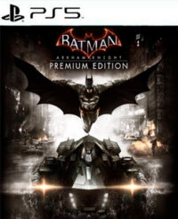 Batman Arkham Night Premium Edition Ps5